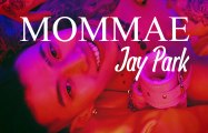 Jay Park - Mommae [Sub esp   Rom   Han]