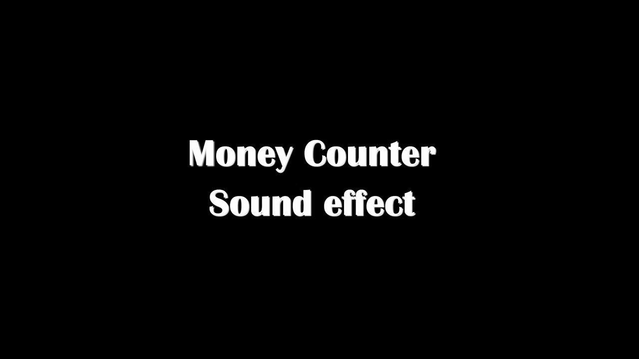 Money counter sound effect - video Dailymotion