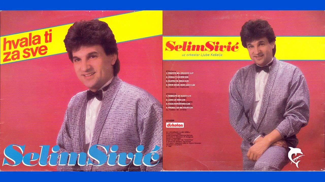 Selim Sivic - Srce moje budi jako - (Audio 1988)