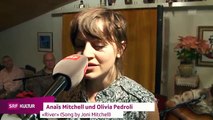 Olivia Pedroli & Anaïs Mitchell «River» (Song von Joni Mitchell)