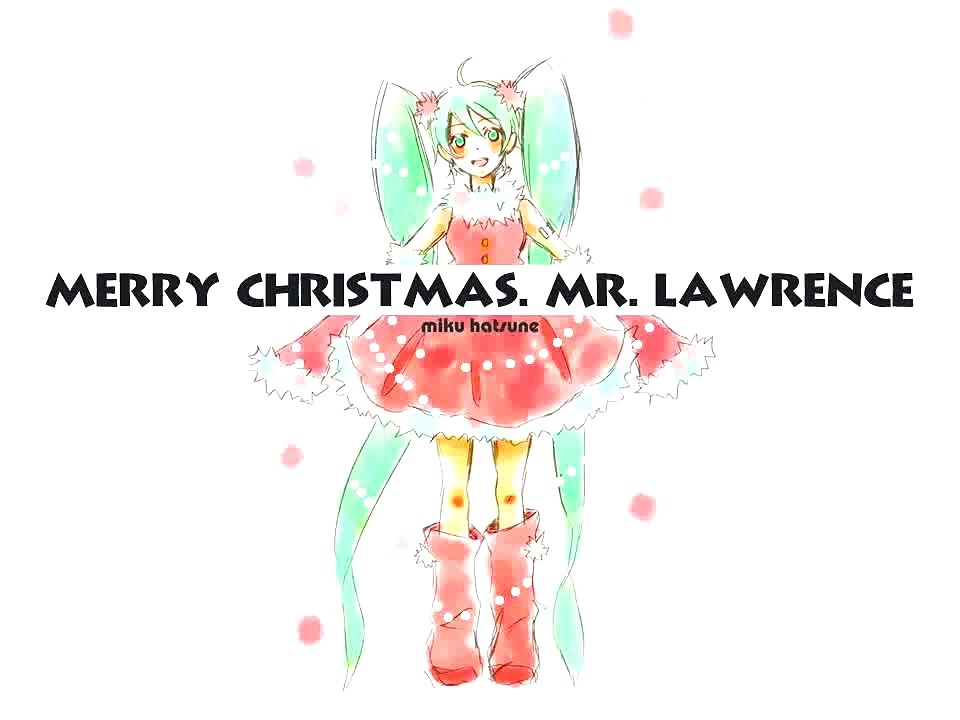 【初音ミク   Hatsune Miku】Merry Christmas Mr  Lawrence【Utata P Remix】【HD】 Film 3D, catoon FUNNY