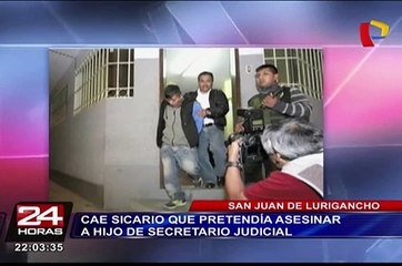 SJL: capturan a sicario que pretendía asesinar a hijo de secretario judicial
