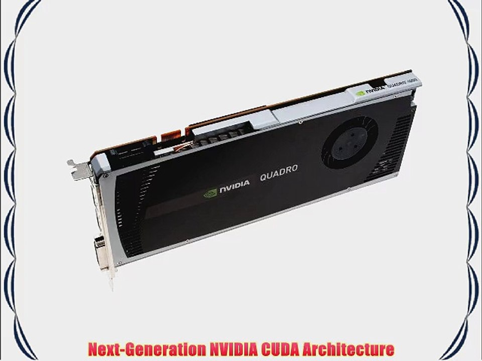 NVIDIA Quadro 4000 by PNY 2GB GDDR5 PCI Express Gen 2 x16 DVI-I DL Dual DisplayPort and Stereo