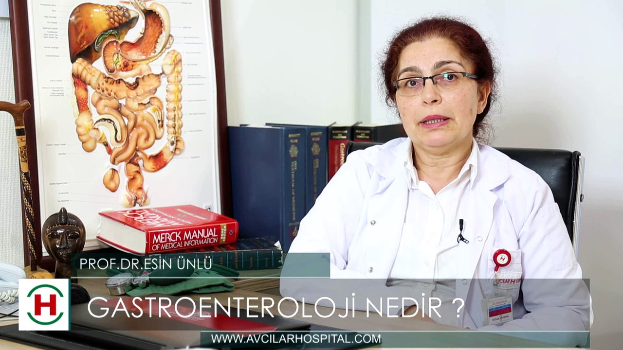 Gastroentoroloji nedir ? Prof. Dr. Esin ÜNLÜ