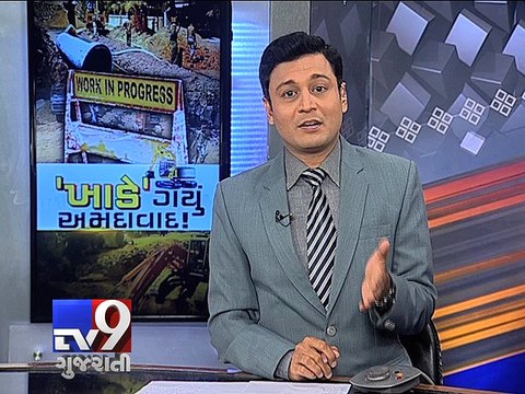 The News Centre Debate - Ahmedabad roads dug up, brace for waterlogged monsoon, Part 1 - Tv9 Gujarati