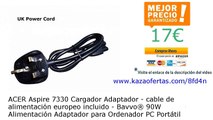 ACER Aspire 7330 Cargador Adaptador - cable de alimentación europeo incluido - Bavvo® 90W...