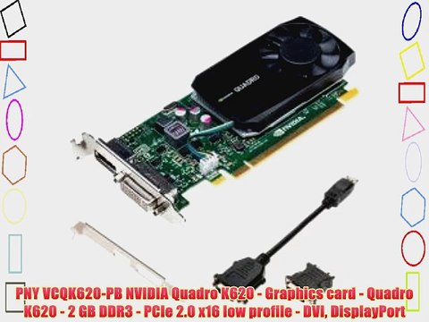 PNY VCQK620-PB NVIDIA Quadro K620 - Graphics card - Quadro K620 - 2 GB DDR3 - PCIe 2.0 x16