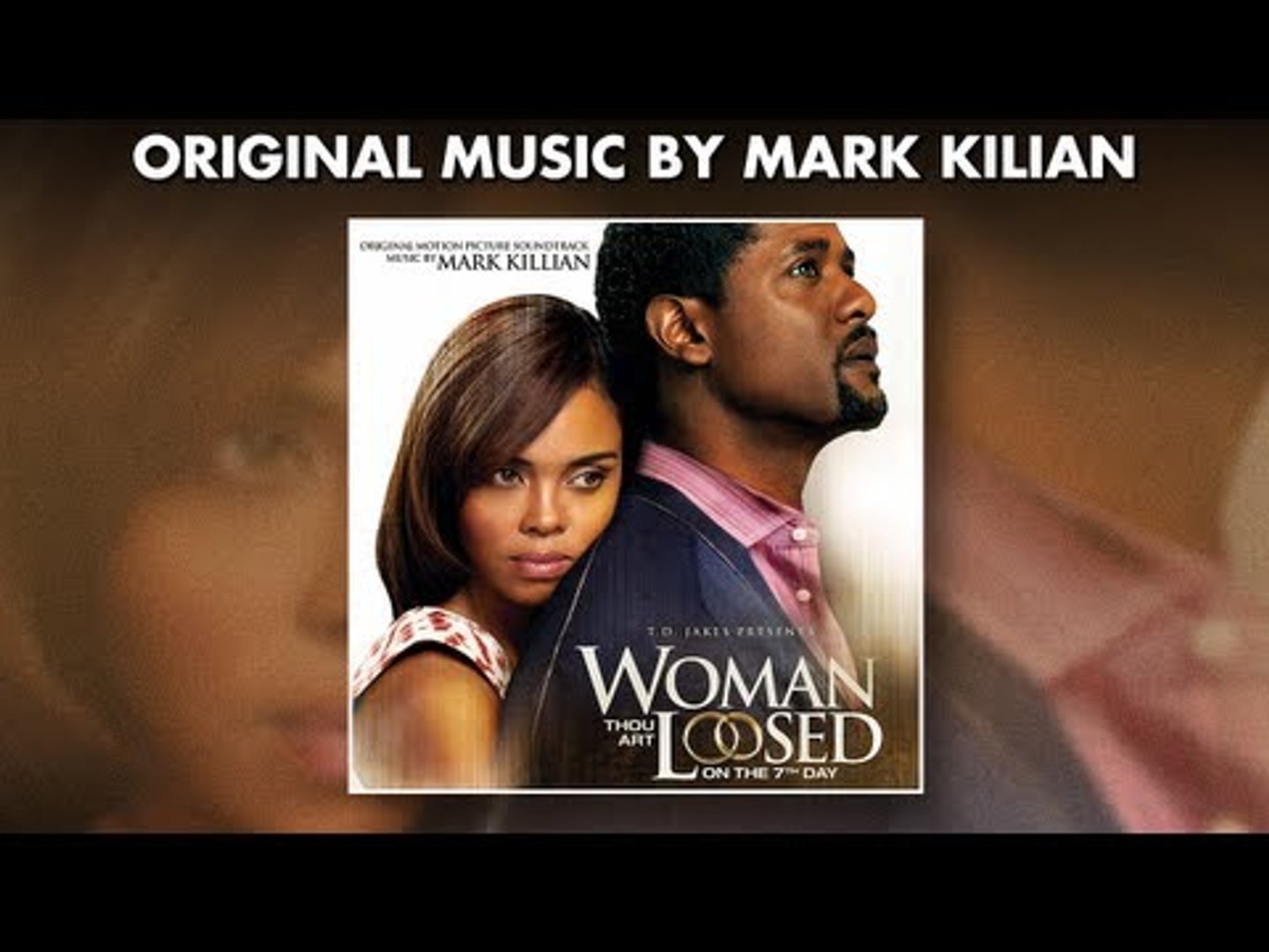 Woman Thou Art Loosed...On The 7th Day - Official Score Preview - MARK  KILIAN