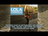 Lola Versus - Official Soundtrack Preview