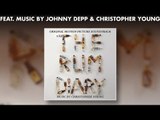 The Rum Diary - Official Soundtrack Preview - JOHNNY DEPP   Christoper Young