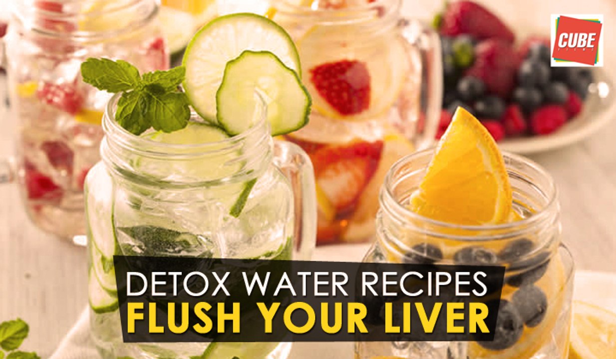 Detox Water Recipes To Flush Your Liver | Health Tips