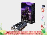 Sapphire DUAL-X AMD Radeon R9 270 OC 2GB GDDR5 2DVI/HDMI/DisplayPort PCI-Express Video Card