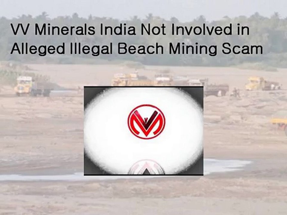 VV Minerals India Not Involved in Alleged Illegal Beach Mining Scam