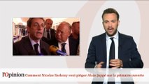 Comment Nicolas Sarkozy compte piéger Alain Juppé sur la primaire ouverte