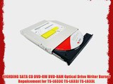 HIGHDING SATA CD DVD-RW DVD-RAM Optical Drive Writer Burner Repalcement for TS-L633C TS-L633J