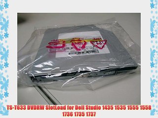 TS-T633 DVDRW SlotLoad for Dell Studio 1435 1535 1555 1558 1736 1735 1737