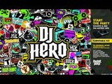 DJ Hero - Dizzee Rascal Fix Up, Look sharp vs DJ Shadow Organ Donar (Extended Overhaul)