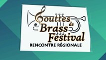 Rencontre régionale de Brass Band Gouttes de Brass Compilation