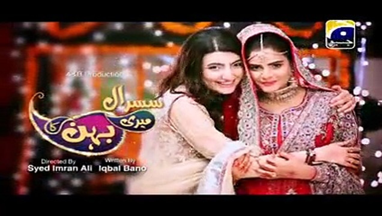 Susral Meri Behen Ka Episode 61 Full High Quality Geo TV 10 June 2015