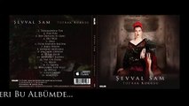 Şevval Sam - Toprak Kokusu - Yeni Albüm
