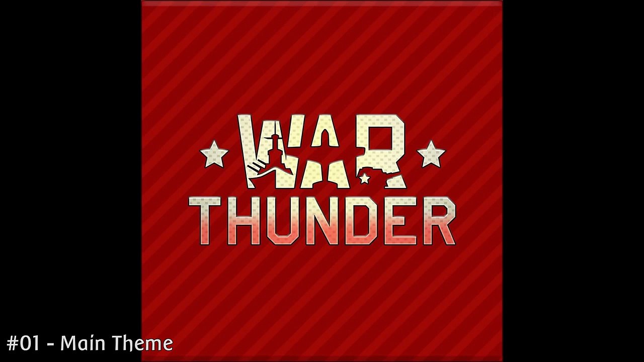 War Thunder - #1 - Main Theme