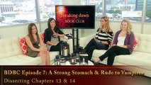 Breaking Dawn Book Club - Strong Stomach & Rude To Vampires -- Ch. 13 & 14