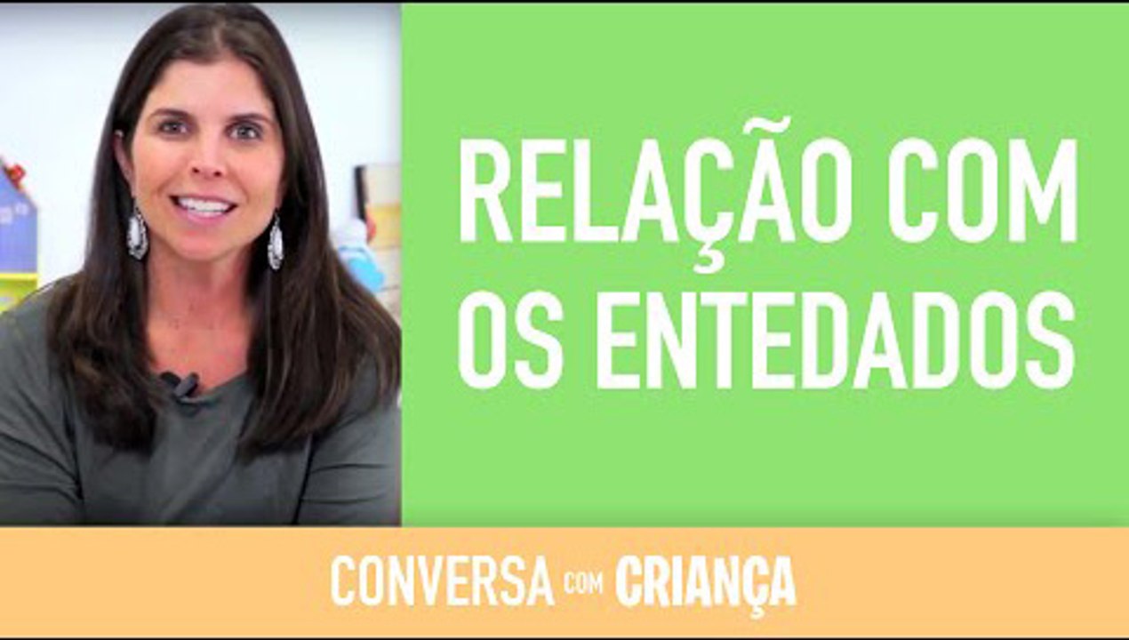 Relação com os Enteados | Conversa com Criança