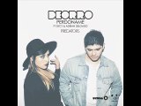 Deorro feat. DyCy ft. Adrian Delgado & Predators  - Perdoname (RMX )