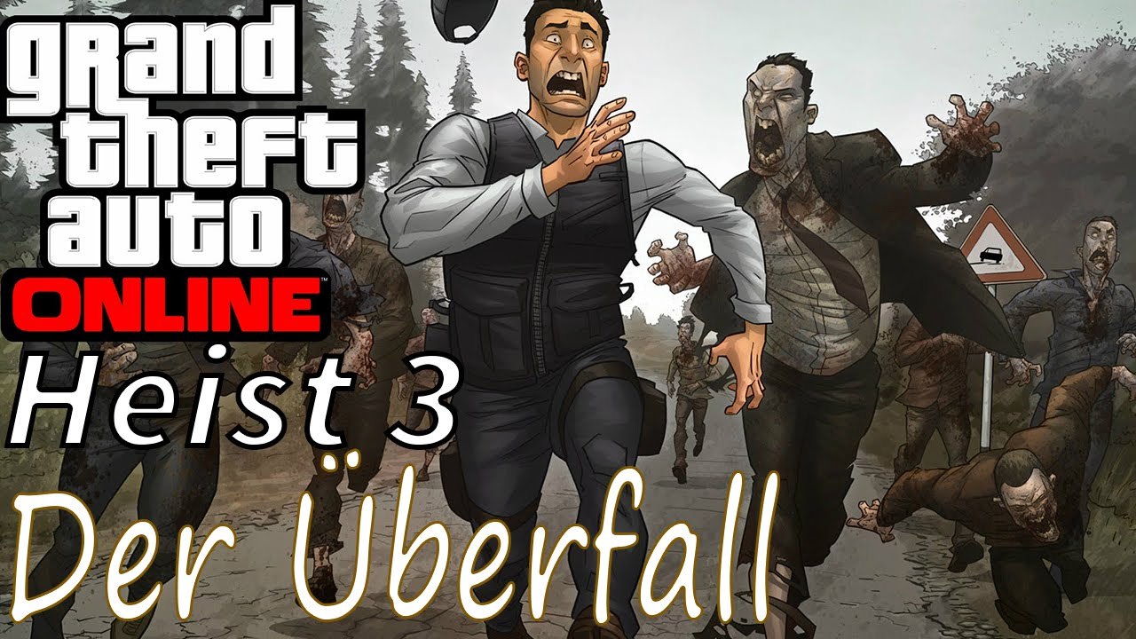 Heist 3: Der Überfall - GTA 5