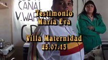 María Eva, Testimonio Villa Maternidad Córdoba, Argentina Violenta Represión