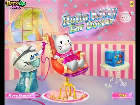 Hello Kitty Ear Doctor Game Video for Little Kids-Hello Kitty Games Online