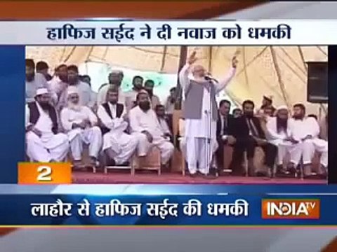 Hafiz Saeed warns Nawaz Sharif and modi
