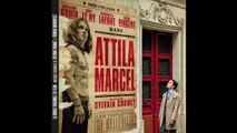 Attila Marcel - Ni l'un ni l'autre