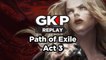 Path of Exile - GK Play matinal 2