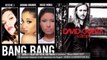 Jessie J,Ariana Grande,Nicki Minaj and David Guetta,Nicki Minaj - Hey Bang Bang
