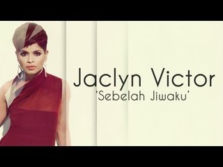 Promo: 'Sebelah Jiwaku' - Jaclyn Victor