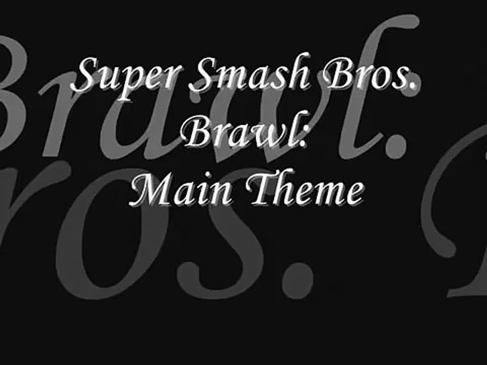 Super Smash Bros  Brawl- Main Theme Lyrics