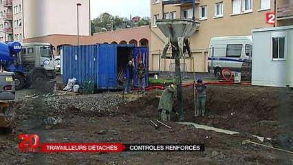 De nouvelles règles pour lutter contre les fraudes aux travailleurs détachés