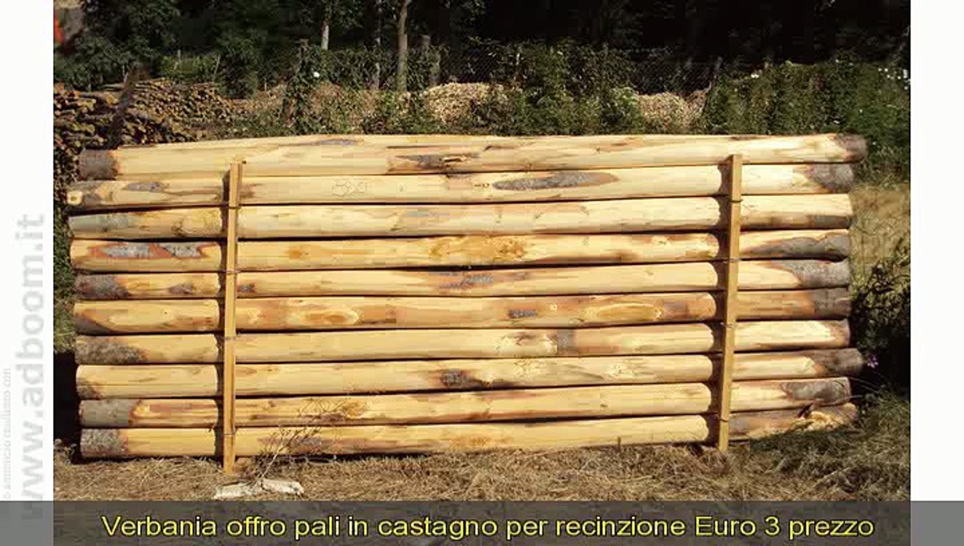 VERBANIA, PALI IN CASTAGNO PER RECINZIONE EURO 3 - Video Dailymotion