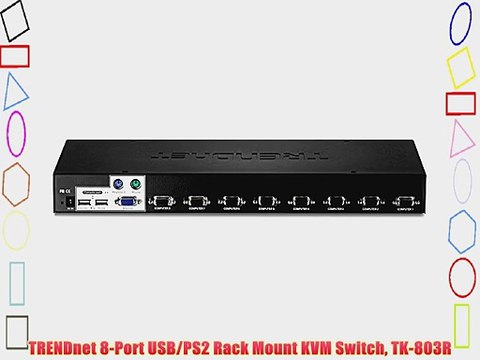 TRENDnet 8-Port USB/PS2 Rack Mount KVM Switch TK-803R