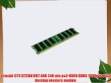 Crucial CT51272BA1067 4GB 240-pin pc3-8500 DDR3 1066mhz ECC desktop memory module