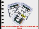 4GB KIT (2 X 2GB) For Sony VAIO VGN VGN-CR353/N VGN-CR353/P VGN-CR353/Q VGN-CR353/R VGN-CR353/S