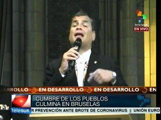 Condena Rafael Correa al neocolonialismo en la Cumbre de los Pueblos