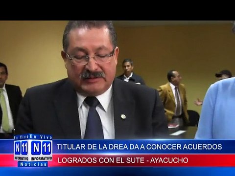 N11 Informativo TITULAR DE LA DREA DA A CONOCER CUARDOS LOGRADOS CON EL SUTE AYACUCHO