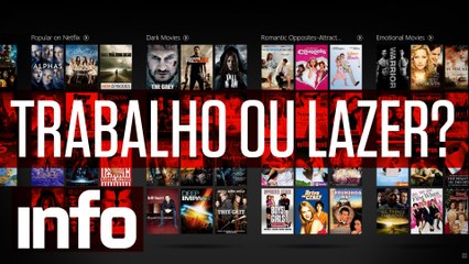 SemanaTech: Netflix procura um brasileiro para trabalhar assistindo a filmes e séries