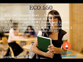 ECO 550 Final Exam [All Sets] 1, 2, 3, and 4.