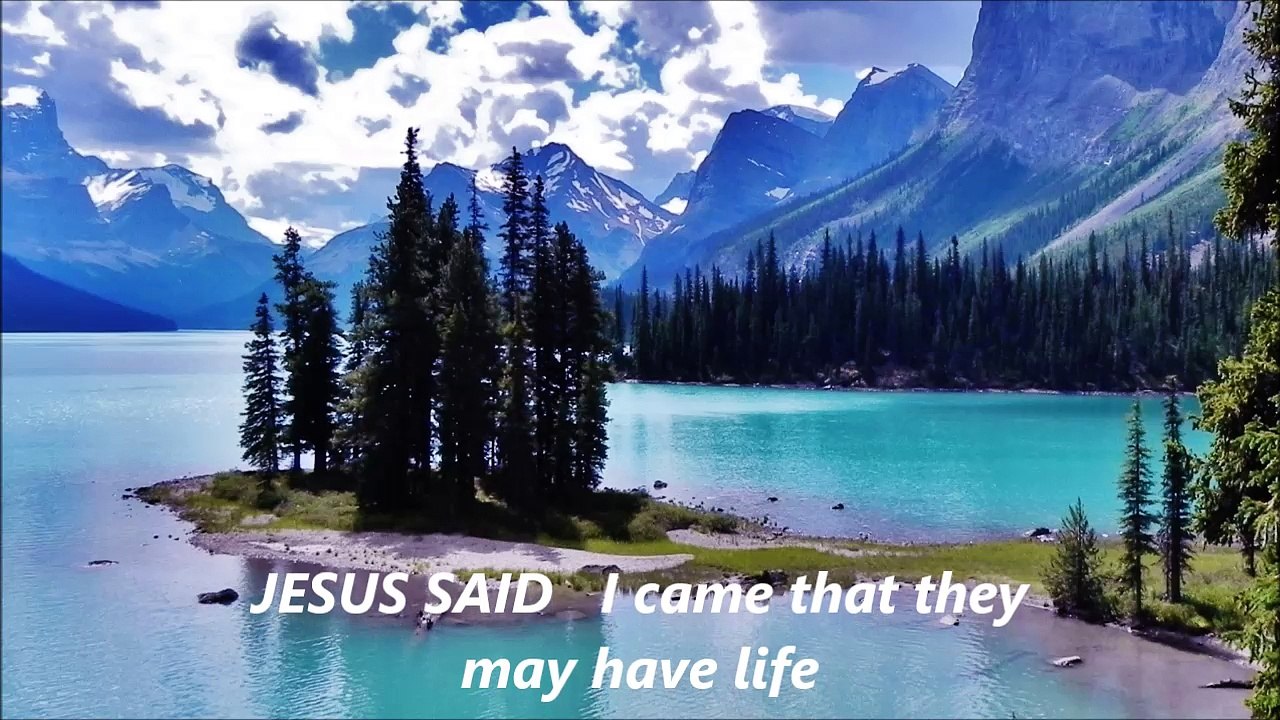 Abundant, satisfying and full life.