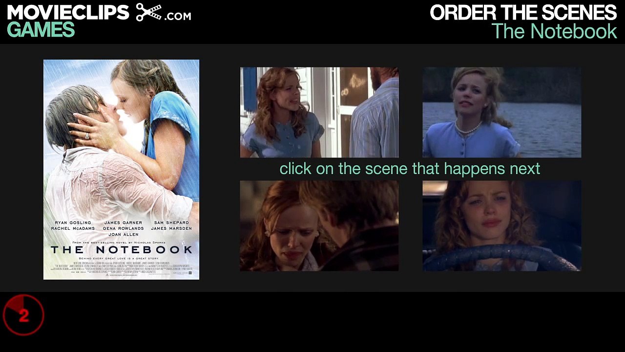 Order the Scenes GAME - The Notebook