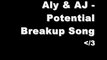 Aly & AJ - Potential Breakup Song (With lyrics)