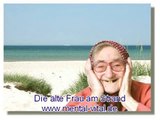 Die alte Frau am Strand - Eine Geschichte zum Nachdenken !